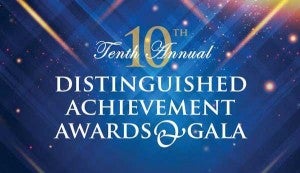 Tenth Annual Distinguished Achievement Awards and Gala