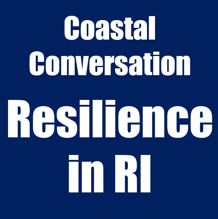 Resilience in RI: Adaptation in Progress – Coastal Resources Center