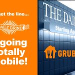 Daily Grind Going Totally Mobile!