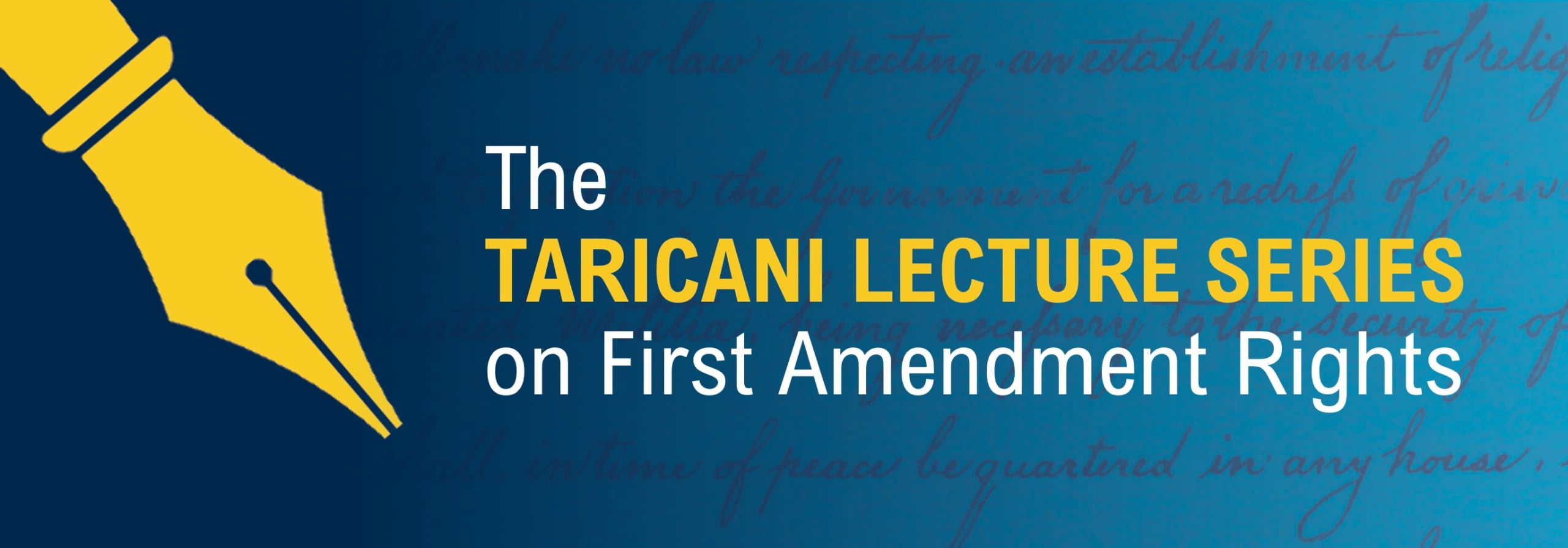 The Taricani Lecture Series on First Amendment Rights