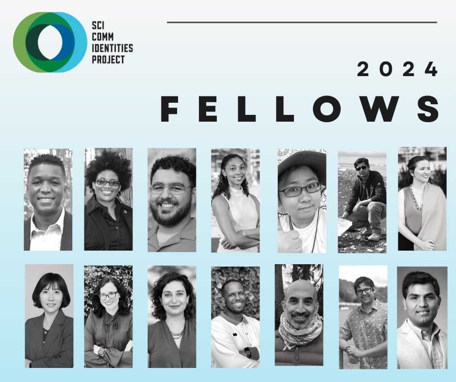 2024 SciComm Identities Project Fellows announcement with 14 black and white photos of fellows