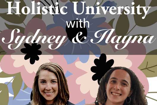 Text Holistic University with pic of Sydney and Ilayna