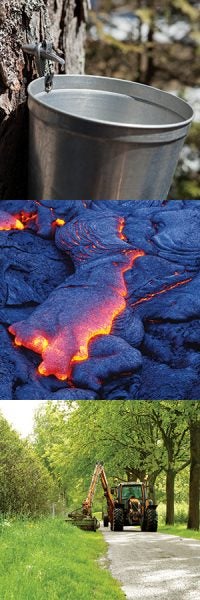 Pictures of maple syrup colloection bucket, a flow of molten rock, and a truck doing roadside mowing