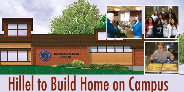 Hillel to Build Home on Campus