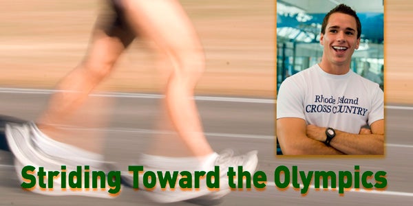 Striding Toward the Olympics